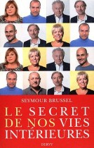 Le secret de nos vies intérieures 