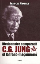 Dictionnaire comparatif - C. G. Jung et la franc-maçonnerie 