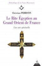 Le Rite Egyptien au Grand Orient de France