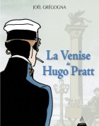 La Venise d'Hugo Pratt 