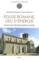 Eglises romane, lieu d'énergie 