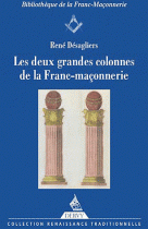 Les deux grandes colonnes de la franc-maçonnerie