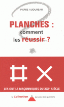 Planches : comment les réussir ?