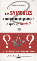 Les symboles maçonniques : à quoi ça sert ? 