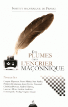 Des plumes dans l'encrier maçonnique 