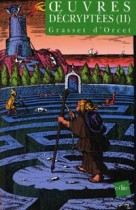 Oeuvres décryptées. Tome 2 