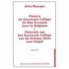 Histoire du Souverain Collège du Rite Ecossais pour la Belgique