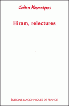20 Hiram, relectures - Morceaux d'architecture collationnés par les Amis des Elus 