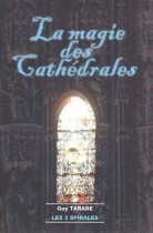 La magie des cathédrales