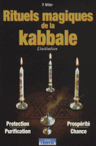 La Kabbale - Interprétation et exercices pratiques