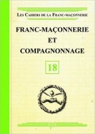 18. Franc-maçonnerie et Compagnonnage 