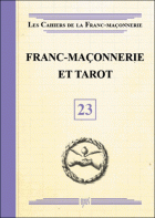 23.Franc-maçonnerie et Tarot