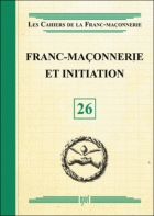26. Franc-Maçonnerie et initiation 