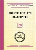 28. Liberté, Egalité, Fraternité