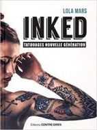 Inked - Tatouages nouvelle génération 