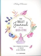 Mon bullet journal spécial bien-être 
