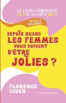 Depuis quand les femmes vous doivent d'être jolies ? 