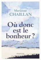 Où donc est le bonheur ? 