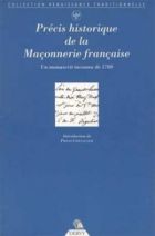 Précis historique de la Maçonnerie française