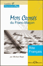 Mots Croisés du Franc-Maçon - Rite Français 