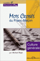 Mots croisés du Franc-Maçon - Culture générale 