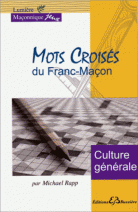 Mots croisés du Franc-Maçon - Culture générale