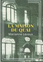 La maison du quai