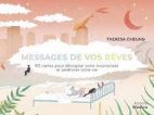 Messages de vos rêves : 60 cartes pour décrypter votre inconscient et améliorer votre vie