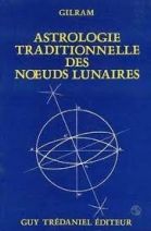 Astrologie traditionnelle des noeuds