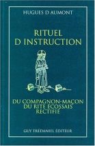 Rituel d'instruction du compagnon-maçon du rite écossais rectifié 