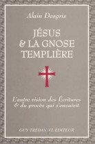 Jesus et la gnose templière 