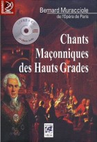 Chants maçonniques des hauts grades (Avec Cd)