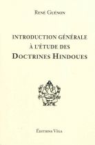 Introduction générale à l'étude des doctrines hindoues