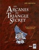 Les Arcanes du Triangle Secret