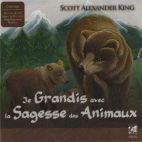 Je grandis avec la Sagesse des Animaux 