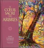 Le coeur sacré des arbres