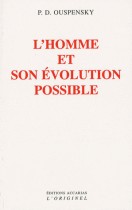 L'homme et son évolution possible