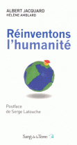 Reinventons l'humanité