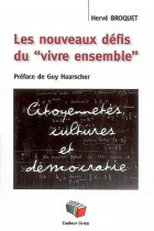 Ecoles - Les nouveaux défis du vivre ensemble : citoyenneté, cultures et démocratie 