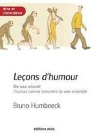 Leçons d'humour - Rire pour rebondir, l'humour comme instrument du vivre ensemble 