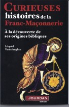 Curieuses histoires de la franc-maçonnerie