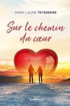 Sur le chemin du coeur 