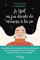 Le Noël où j'ai décidé de m'ouvrir à la vie 