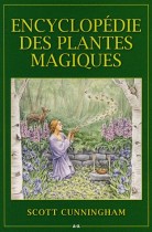 Encyclopédie des plantes magiques