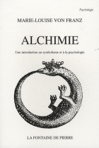 Alchimie : Une introduction au symbolisme et à la psychologie