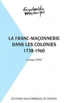 30 La franc-maçonnerie dans les colonies 1738-1960 