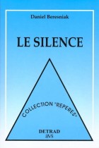 Le Silence