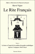 Le Rite Français - T3 : La lettre et l'esprit 