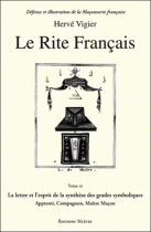 Le Rite Français - T3 : La lettre et l'esprit