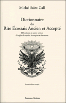 Dictionnaire du Rite Ecossais Ancien et Accepté